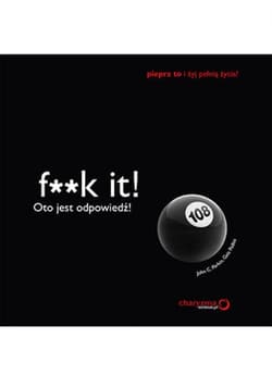 F**k it! Oto jest odpowiedź! - ebook - Parkin John C., Pollini Gaia