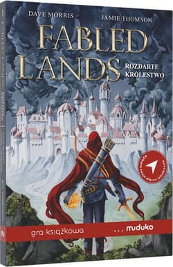Fabled Lands. Rozdarte królestwo. Gra książkowa - Dave Morris, Jamie Thomson