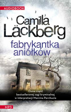 Fabrykantka aniołków - audiobook - Camilla  Läckberg