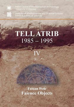 Faience objects Tell Atrib 1985-1995 IV - Welc Fabian