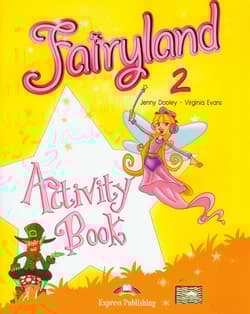 Fairyland 2 Activity Book Szkoła podstawowa - Dooley Jenny, Evans Virginia