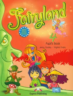 Fairyland 4 Pupil's Book + CD Szkoła podstawowa - Dooley Jenny, Evans Virginia