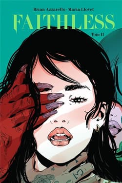 Faithless. Tom 2 - Brian Azzarello