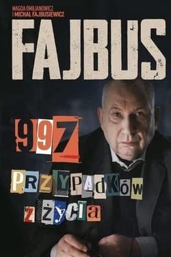 Fajbus. 997 przypadków z życia - Michał Fajbusiewicz, Magda Omilianowicz, Michał Fajbusiewicz