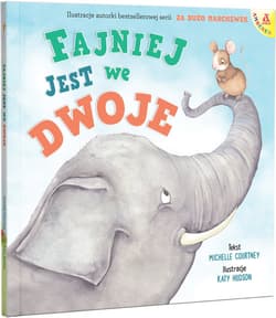 Fajniej jest we dwoje - Courtney Michelle