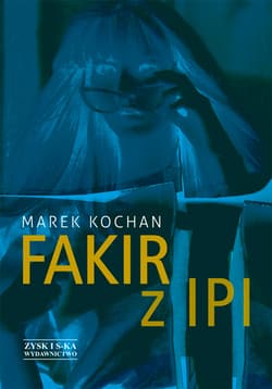 Fakir z Ipi - ebook - Marek Kochan