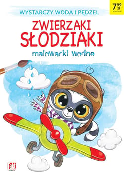 Fakt Edukacja. Malowanki wodne - Zwierzaki słodzia - Praca zbiorowa