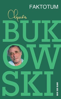 Faktotum - Charles  Bukowski
