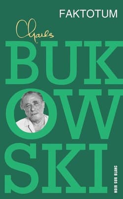 Faktotum - Charles  Bukowski