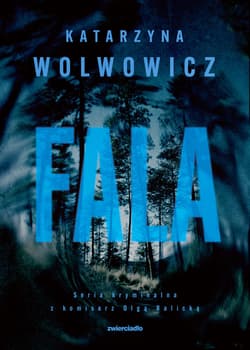 Fala - ebook - Katarzyna Wolwowicz