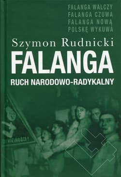 Falanga Ruch Narodowo - Radykalny - Szymon Rudnicki