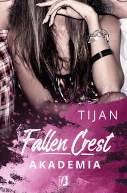 Fallen Crest. Akademia - ebook - Tijan Meyer