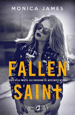 Fallen Saint. All The Pretty Things. Tom 2 - ebook - Monica James