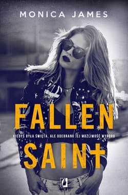 Fallen Saint Trylogia All The Pretty Things Tom 2 - Monica James