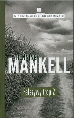 Fałszywy trop 2 - Henning Mankell