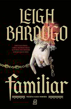 Familiar - Leigh Bardugo