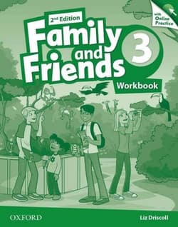 Family and Friends 3 Edition 2 Workbook + Online Practice Pack - Liz Driscoll