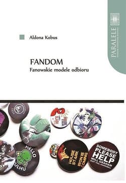Fandom Fanowskie modele odbioru - Aldona Kobus