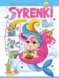 Fantastic world. Syrenki - Praca zbiorowa