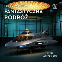 Fantastyczna podróż - audiobook