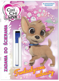 Fantastyczne zabawy. Chi chi love. Zadania do ścierania - null null