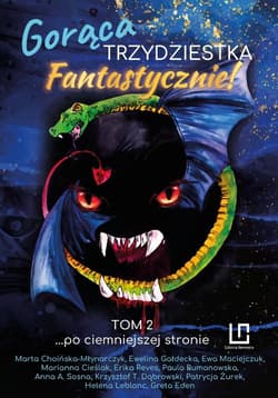 Fantastycznie T.2 Gorąca trzydziestka... - Praca zbiorowa