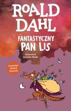 Fantastyczny Pan Lis - Roald Dahl