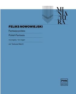 Fantazja polska - Feliks Nowowiejski