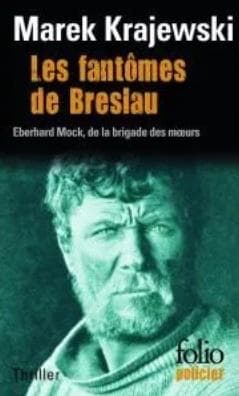 Fantomes de Breslau - Marek Krajewski