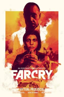 Far Cry. Rytuał przejścia - Bryan Edward Hill, Gerald Borges
