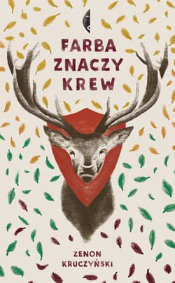Farba znaczy krew - Zenon Kruczyński