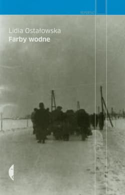 Farby wodne - Lidia Ostałowska