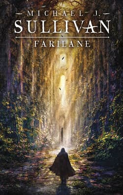 Farilane. Powstanie i Upadek. Tom 2 - Michael J. Sullivan