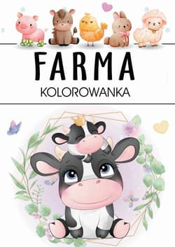 Farma Kolorowanka - Opracowanie Zbiorowe