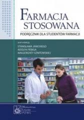 Farmacja stosowana. Podręcznik dla studentów... - pracz abiorowa
