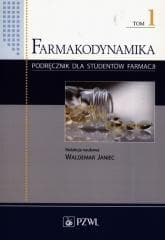 Farmakodynamika T.1 - Praca zbiorowa