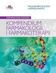 Farmakologia Danysza. Kompendium farmakologii i .. - W. Buczko, A. Danysz
