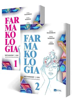Farmakologia. Mechanizmy - leki Tom 1-2 - Olszanecki Rafał,  Wołkow Paweł, Jacek Jawień