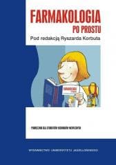 Farmakologia po prostu - Ryszard Korbut (red.)