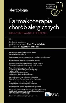 Farmakoterapia chorób alergicznych. Diagnozowanie - Ewa Czarnobilska