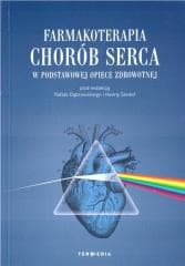 Farmakoterapia chorób serca - Praca zbiorowa