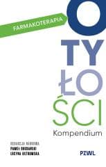 Farmakoterapia otyłości. Kompendium -  Bogdański Paweł, Lucyna Ostrowska