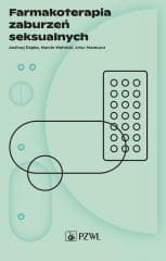 Farmakoterapia zaburzeń seksualnych - Andrzej Depko, Marcin Wełnicki, Artur Mamcarz