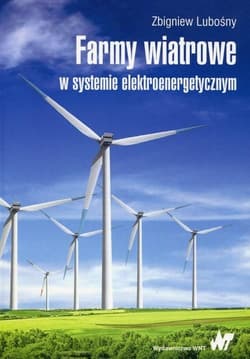 Farmy wiatrowe w systemie elektroenergetycznym -  Lubośny Zbigniew