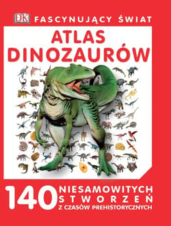 Fascynujący Świat Atlas dinozaurów