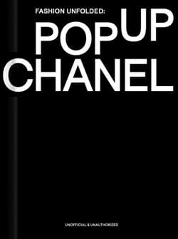 Fashion Unfolded. Pop-Up Chanel