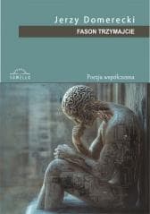 Fason Trzymajcie - Jerzy Domerecki