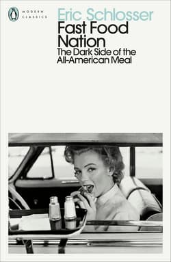 Fast Food Nation - Eric  Schlosser