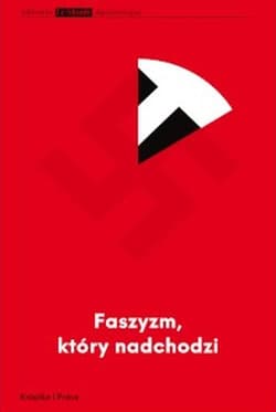 Faszyzm który nadchodzi - Przemysław Witkowski
