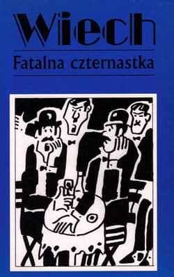 Fatalna czternastka - Wiech Stefan Wiechecki